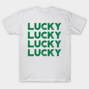 Lucky Lucky Lucky Lucky St. Patrick's Day T-Shirt